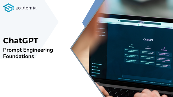  ChatGPT: Prompt Engineering Foundations