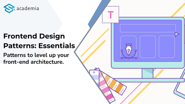 <strong>Frontend Design Patterns: Essentials</strong>